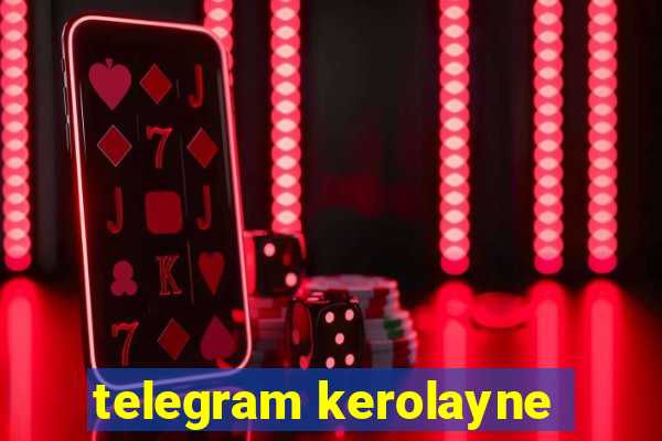 telegram kerolayne